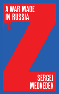 A War Made in Russia A War Made in Russia