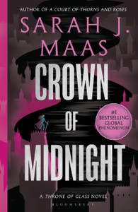 Crown of Midnight: From the # 1 Sunday Times best-selling author of A Court of Thorns and Roses