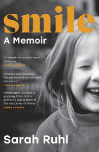 Smile : The Story of a Face Smile : The Story of a Face