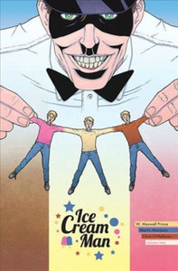 Ice Cream Man Volume 2: Strange Neapolitan