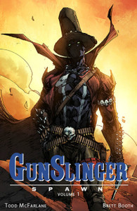 Gunslinger Spawn, Volume 1 Gunslinger Spawn, Volume 1