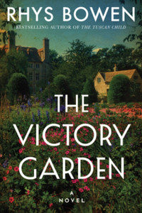 The Victory Garden : A Novel The Victory Garden : A Novel