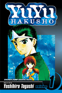 YuYu Hakusho, Vol. 1 YuYu Hakusho, Vol. 1