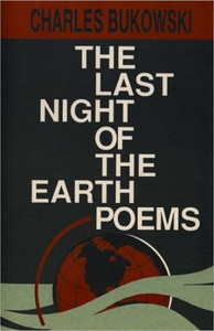 The Last Night of the Earth Poems The Last Night of the Earth Poems