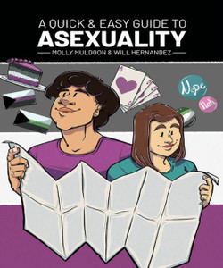 A Quick & Easy Guide to Asexuality A Quick & Easy Guide to Asexuality