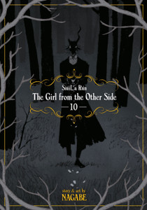 The Girl From the Other Side: Siuil, a Run Vol. 10