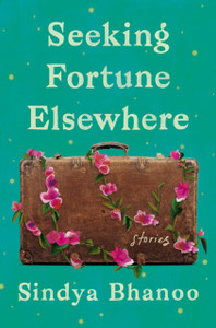 Seeking Fortune Elsewhere : Stories Seeking Fortune Elsewhere : Stories