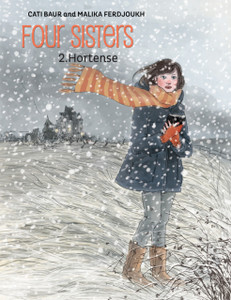 Four Sisters, Vol. 2: Hortense Four Sisters, Vol. 2: Hortense