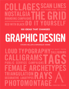 100 Ideas that Changed Graphic Design