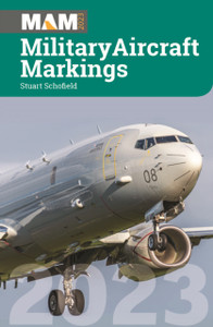 Military Aircraft Markings 2023 Military Aircraft Markings 2023