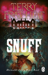 Snuff : (Discworld Novel 39): from the bestselling series that inspired BBC's The Watch Snuff : (Discworld Novel 39): from the bestselling series that inspired BBC's The Watch