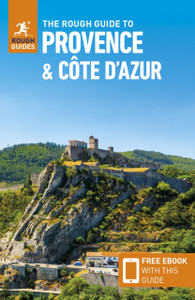 The Rough Guide to Provence & Cote d'Azur (Travel Guide with Free eBook)