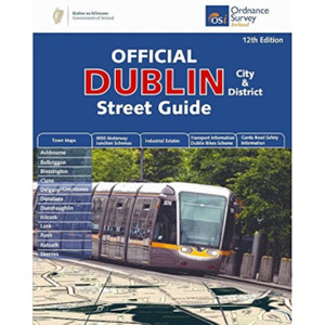 Official Dublin City & District Street Guide Official Dublin City & District Street Guide