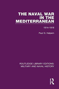 The Naval War in the Mediterranean