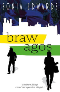 Braw Agos Braw Agos