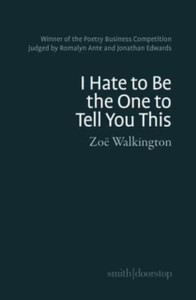 I hate to be the one to tell you this I hate to be the one to tell you this