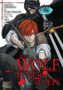 The Wolf Never Sleeps, Vol. 2 The Wolf Never Sleeps, Vol. 2