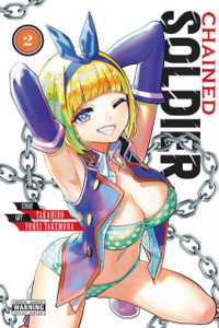 Chained Soldier, Vol. 2 Chained Soldier, Vol. 2