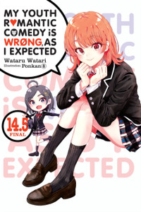 My Youth Romantic Comedy Is Wrong, As I Expected, Vol. 14.5 LN My Youth Romantic Comedy Is Wrong, As I Expected, Vol. 14.5 LN