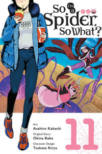 So I'm a Spider, So What?, Vol. 11 (manga) So I'm a Spider, So What?, Vol. 11 (manga)