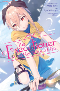 The Executioner and Her Way of Life, Vol. 2 (manga) The Executioner and Her Way of Life, Vol. 2 (manga)
