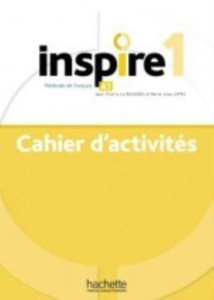 Inspire : Cahier d'activites 1 + audio MP3