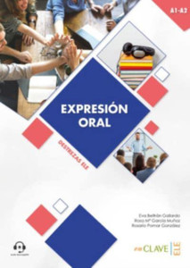 Coleccion Destrezas ELE : Expresion Oral - Nivel inicial (A1-A2) + audio desc