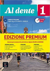 Al dente : Libro dello studente + Esercizi 1 EDIZIONE PREMIUM Al dente : Libro dello studente + Esercizi 1 EDIZIONE PREMIUM