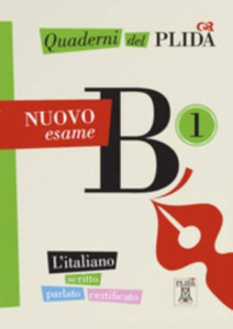 Quaderni del PLIDA : Quaderni del PLIDA Nuovo esame B1 - libro + mp3 online Quaderni del PLIDA : Quaderni del PLIDA Nuovo esame B1 - libro + mp3 online