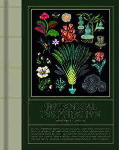 Botanical Inspiration : Nature in Art and Illustration Botanical Inspiration : Nature in Art and Illustration