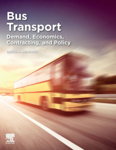Bus Transport : Demand, Economics, Contracting, and Policy