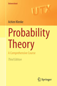 Probability Theory : A Comprehensive Course Probability Theory : A Comprehensive Course