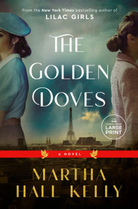 The Golden Doves : A Novel