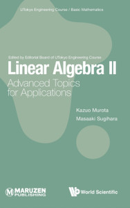 Linear Algebra Ii: Advanced Topics For Applications Linear Algebra Ii: Advanced Topics For Applications