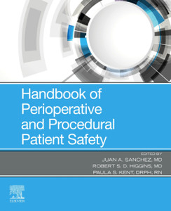 Handbook of Perioperative and Procedural Patient Safety Handbook of Perioperative and Procedural Patient Safety