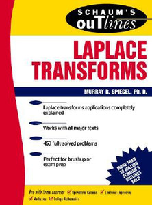 Schaum's Outline of Laplace Transforms Schaum's Outline of Laplace Transforms