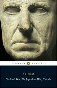 Catiline's War, The Jugurthine War, Histories Catiline's War, The Jugurthine War, Histories