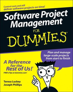 Software Project Management For Dummies Software Project Management For Dummies
