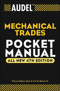 Audel Mechanical Trades Pocket Manual Audel Mechanical Trades Pocket Manual