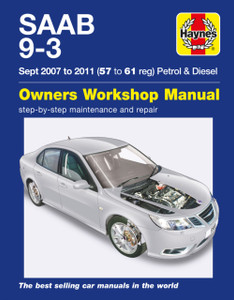 Saab 9-3 Petrol And Diesel Owners Workshop Manual : 2007-2011