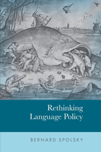 Rethinking Language Policy Rethinking Language Policy