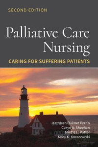 Palliative Care Nursing: Caring for Suffering Patients : Caring for Suffering Patients Palliative Care Nursing: Caring for Suffering Patients : Caring for Suffering Patients