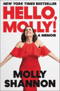 Hello, Molly! : A Memoir