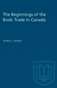 The Beginnings of the Book Trade in Canada