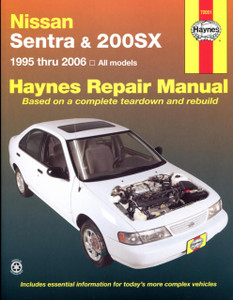 Nissan Sentra & 200SX all models (1995-2006) Haynes Repair Manual (USA): 95-06