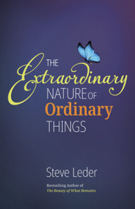 Extraordinary Nature of Ordinary Things (rev ed) Extraordinary Nature of Ordinary Things (rev ed)