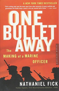 One Bullet Away : The Making of a Marine Officer