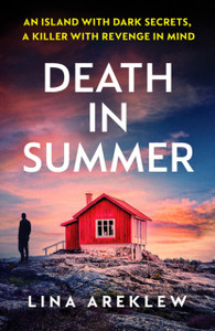 Death in Summer : An unputdownable Scandi noir crime thriller