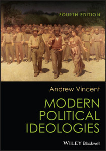 Modern Political Ideologies, 4th Edition