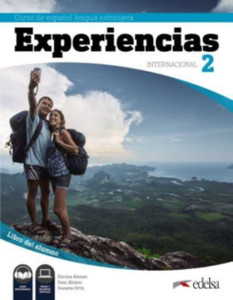 Experiencias Internacional : Libro del alumno 2 (A2) + audio descargable Experiencias Internacional : Libro del alumno 2 (A2) + audio descargable